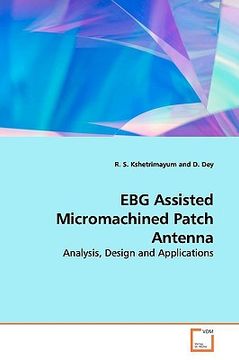 portada ebg assisted micromachined patch antenna (en Inglés)