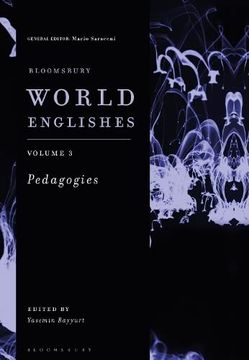 portada Bloomsbury World Englishes Volume 3: Pedagogies (in English)