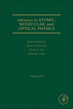 portada Advances in Atomic, Molecular, and Optical Physics, Volume 64 (en Inglés)