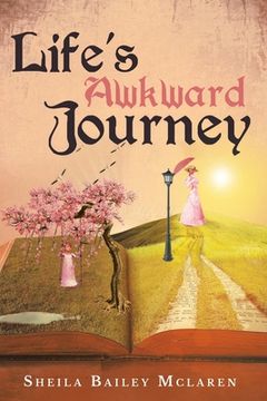 portada Life's Awkward Journey (en Inglés)