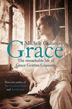 portada Grace: The Remarkable Life of Grace Grattan Guinness