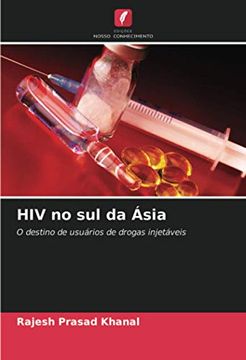 portada Hiv no sul da Ásia: O Destino de Usuários de Drogas Injetáveis (en Portugués)