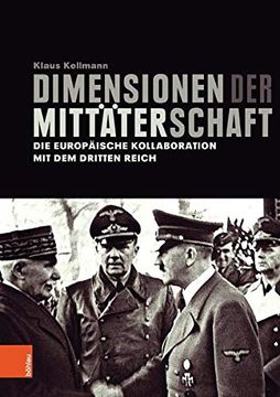 portada Dimensionen Der Mittaterschaft: Die Europaische Kollaboration Mit Dem Dritten Reich (en Alemán)