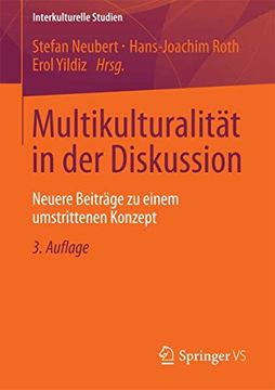 portada Multikulturalität in der Diskussion: Neuere Beiträge zu Einem Umstrittenen Konzept (en Alemán)