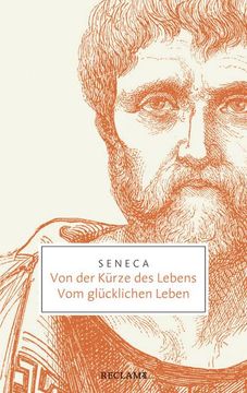 portada Von der Kürze des Lebens vom Glücklichen Leben (in German)