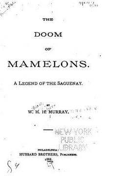 portada The Doom of Mamelons, A Legend of the Saguenay (en Inglés)