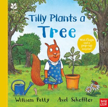 portada National Trust: Tilly Plants a Tree (Axel Scheffler National Trust Planting Books) (in English)