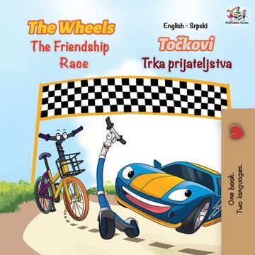 portada The Wheels the Friendship Race (en Serbian)