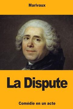 portada La Dispute (en Francés)