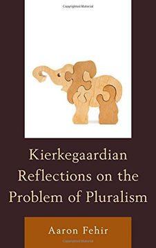 portada Kierkegaardian Reflections on the Problem of Pluralism