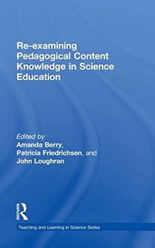 portada Re-Examining Pedagogical Content Knowledge in Science Education (Teaching and Learning in Science Series) (en Inglés)