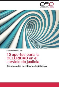 portada 10 aportes para la celeridad en el servicio de justicia
