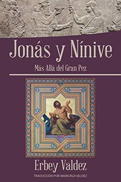 portada Jonás y Nínive: Más Allá del Gran pez