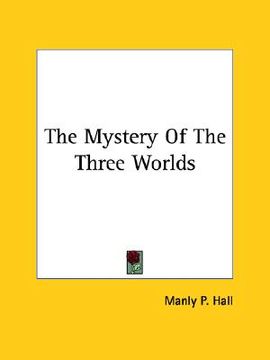 portada the mystery of the three worlds (in English)