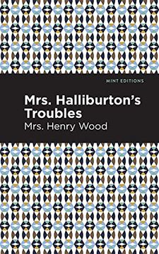 portada Mrs. Halliburton'S Troubles (Mint Editions) (en Inglés)