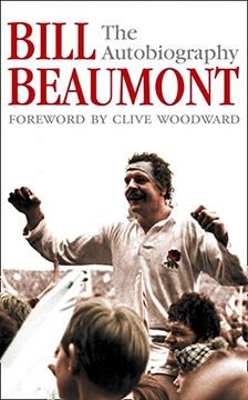 portada Bill Beaumont: The Autobiography 