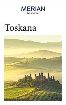 portada Merian Reiseführer Toskana: Mit Extra-Karte zum Herausnehmen (en Alemán)