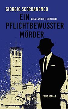 portada Ein Pflichtbewusster Mörder: Duca Lamberti Ermittelt (en Alemán)
