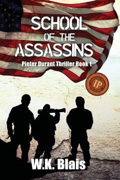 portada School of the Assassins: Pieter Durant Series Book 1 (in English)