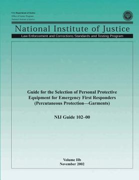 portada Guide for the Selection of Personal Protective Equipment for Emergency First Responders (Percutaneous Protection-Garments)