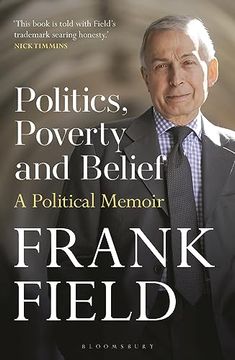 portada Politics, Poverty and Belief: A Political Memoir (in English)