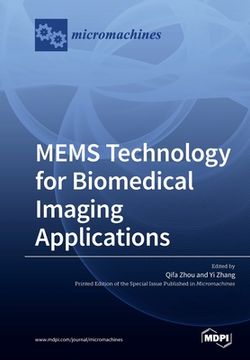 portada MEMS Technology for Biomedical Imaging Applications (en Inglés)