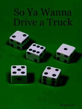 portada so ya wanna drive a truck (en Inglés)