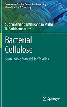 portada Bacterial Cellulose: Sustainable Material for Textiles (Sustainable Textiles: Production, Processing, Manufacturing & Chemistry) (en Inglés)