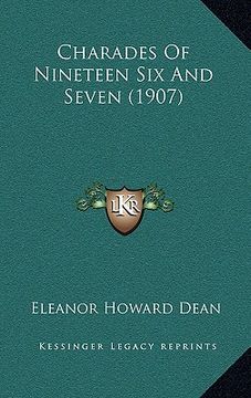 portada charades of nineteen six and seven (1907) (en Inglés)