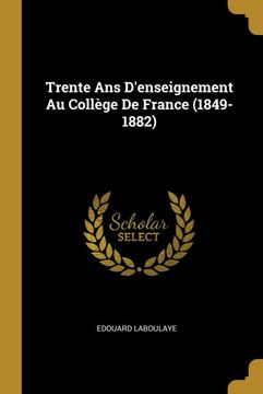 portada Trente ans D'enseignement au Collège de France (in French)