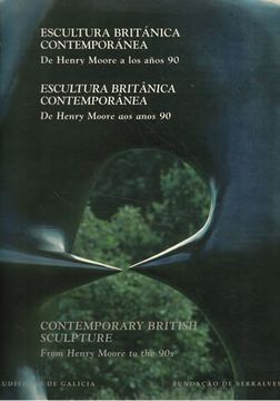 portada Escultura Británica Contemporánea. De Henry Moore a los Años 90