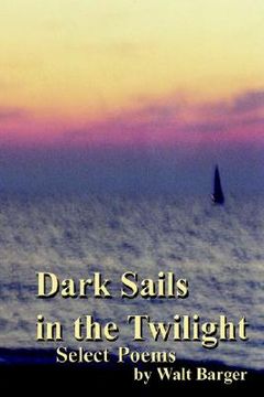 portada dark sails in the twilight (en Inglés)