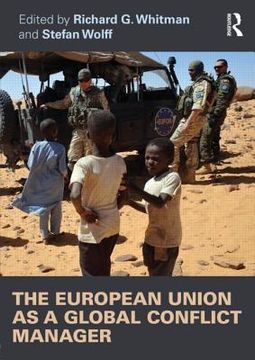 portada the european union as a global conflict manager