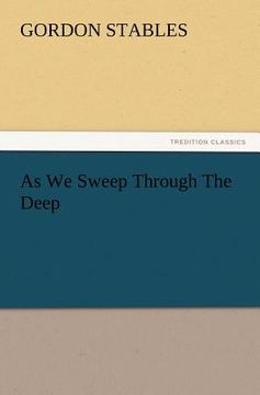 portada as we sweep through the deep (en Inglés)
