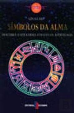 portada Símbolos da Alma Descubra o seu karma através da astrologia (Portuguese Edition)