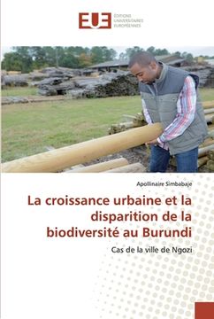 portada La croissance urbaine et la disparition de la biodiversité au Burundi (in French)
