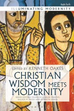 portada Christian Wisdom Meets Modernity (en Inglés)