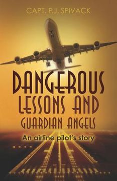 portada dangerous lessons and guardian angels (en Inglés)