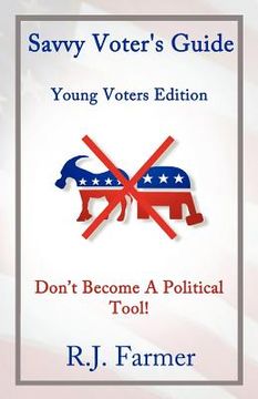 portada savvy voter's guide young voters edition (in English)