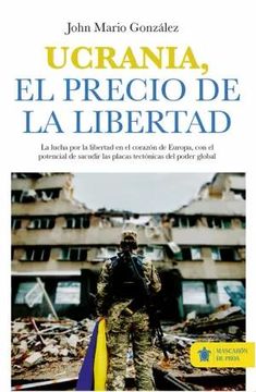 portada Ucrania, el Precio de la Libertad. (in Spanish)