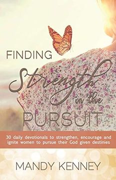 portada Finding Strength in the Pursuit (en Inglés)