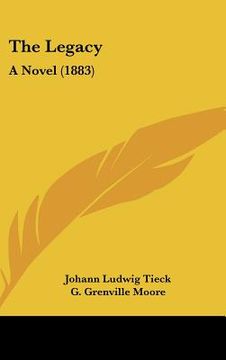 portada the legacy: a novel (1883) (en Inglés)