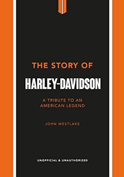 portada The Story of Harley-Davidson: A Celebration of an American Icon (en Inglés)