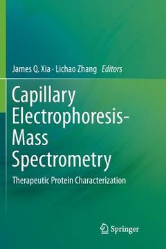 portada Capillary Electrophoresis-Mass Spectrometry: Therapeutic Protein Characterization (in English)