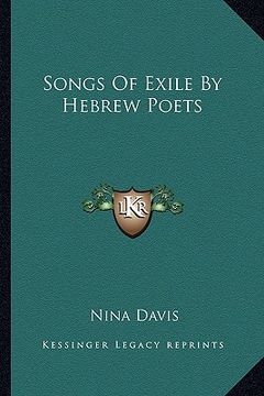 portada songs of exile by hebrew poets (en Inglés)