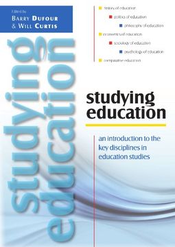 portada Studying Education: An Introduction to the key Disciplines in Education Studies (en Inglés)