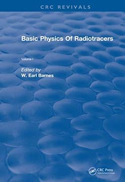portada Revival: Basic Physics of Radiotracers (1983): Volume I (in English)