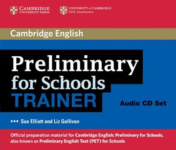 portada Preliminary for Schools Trainer Audio cds (3) (Authored Practice Tests) ()