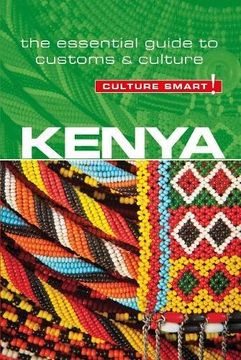 portada Kenya - Culture Smart!: The Essential Guide to Customs & Culture