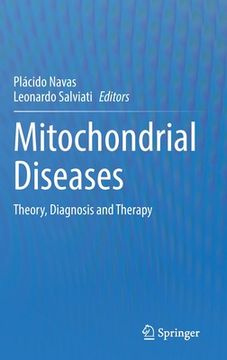 portada Mitochondrial Diseases: Theory, Diagnosis and Therapy (in English)